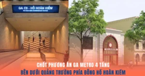 Chốt phương án ga metro 4 tầng bên dưới quảng trường phía Đông hồ Hoàn Kiếm