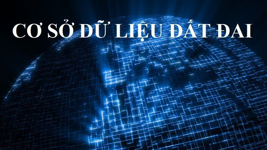 Rà soát dữ liệu gần 50 triệu thửa đất trên toàn quốc